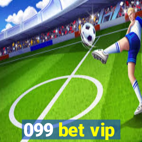 099 bet vip